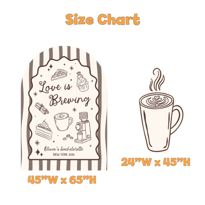 Love Is Brewing Bachelorette Party Backdrop Set - size chart
