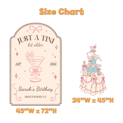 Just a Tini Bit Older Birthday Party Backdrop Set - size chart