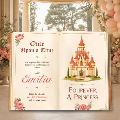 Fourever A Princess Book Backdrop (Rose Castle), Castle, Storybook, 4th Birthday Decor, Welcome Sign, Fairytale, Happily Ever After, Once Upon A Time